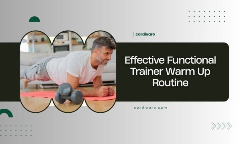 effective functional trainer warm up routine
