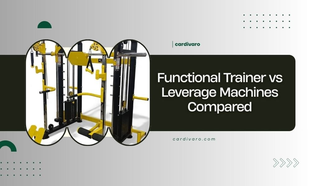 functional trainer vs leverage machines compared