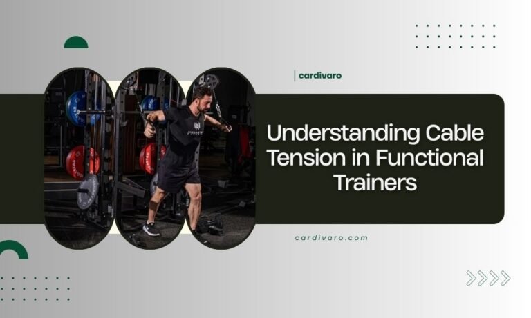 understanding cable tension in functional trainers