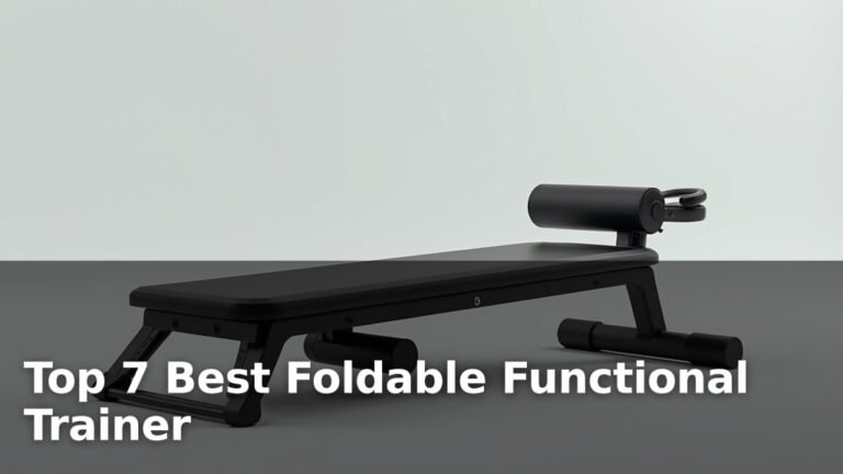 Top 7 Best Foldable Functional Trainer